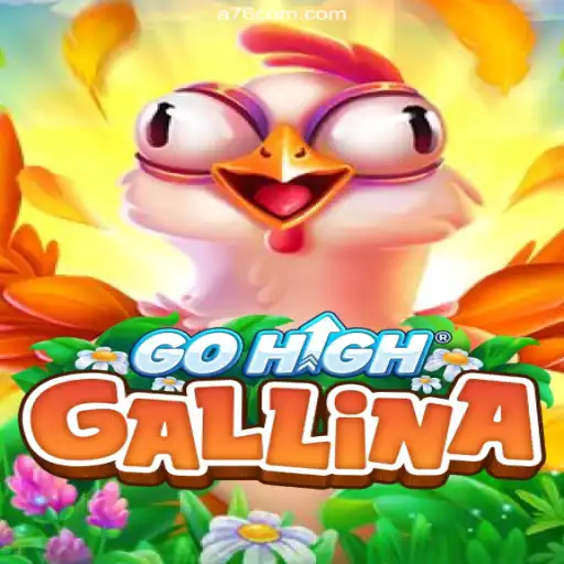 Dive into the Exciting World of GoHighGallina: A Thrilling Adventure